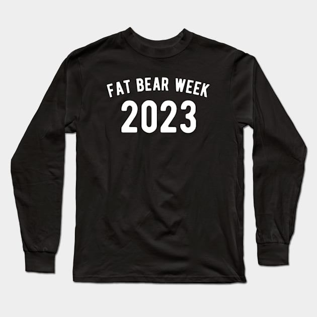 Fat bear week Long Sleeve T-Shirt by Ranumee